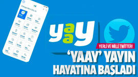 'Yaay' yayın hayatına başladı