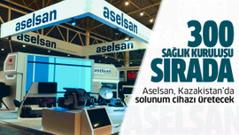 Aselsan, Kazakistan'da solunum cihazı üretecek