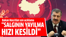 "Salgının yayılma hızı kesildi"