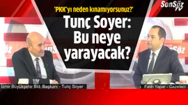 Tunç Soyer: Bu neye yarayacak?