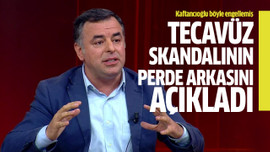 Tecavüz skandalının perde arkasını açıkladı