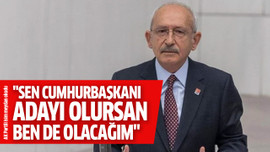 "Sen cumhurbaşkanı adayı olursan ben de olacağım"