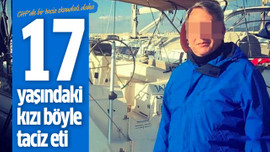 17 yaşındaki kızı böyle taciz eti