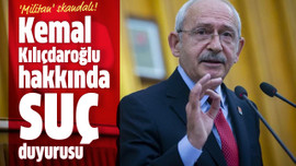 Kemal Kılıçdaroğlu hakkında suç duyurusu