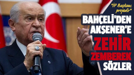 Bahçeli'den Akşener'e zehir zemberek sözler