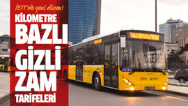 Kilometre bazlı gizli zam tarifeleri