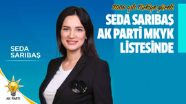 Seda Sarıbaş AK Parti MKYK listesinde