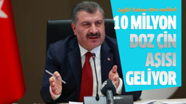 10 milyon doz Çin aşısı geliyor