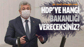 HDP’ye hangi bakanlığı vereceksiniz?