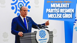 Memleket Partisi resmen Meclise girdi