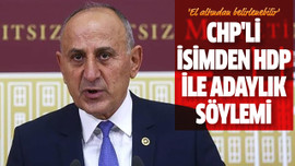 CHP'li isimden HDP ile adaylık söylemi