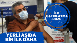 Turkovac, hatırlatma dozu olarak ilk kez kullanıl