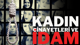 Kadın cinayetleri ve idam cezası