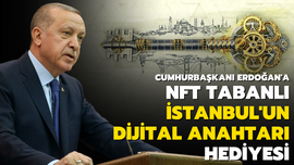 Erdoğan'a 'İstanbul'un Anahtarı" hediyesi