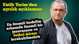 Fatih Terim'den ayrılık açıklaması