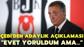 Ahmet Nur Çebi'den adaylık açıklaması