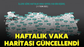 Haftalık vaka haritası güncellendi