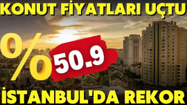 Konut fiyatlarında rekor; yıllık yüzde 50,5 arttı