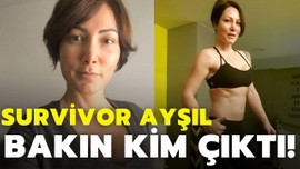 Survivor Ayşıl bakın kim çıktı!