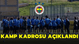 Fenerbahçe'nin Antalya kampı kadrosu belli oldu