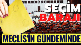 Seçim barajı düşürülüyor