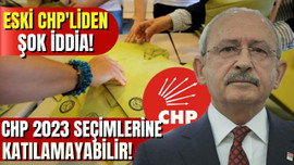 Eski CHP'li uyardı: 2023 seçimleri zorda