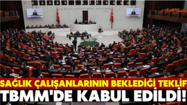 Sağlıkçıların mali haklarının iyileştiren kanun