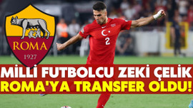 Roma, milli futbolcu Zeki Çelik'i transfer etti