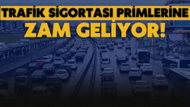 Trafik sigortası primlerine zam!