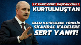 Numan Kurtulmuş'tan skandal ifadelere sert yanıt!