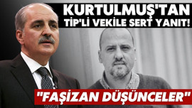 Numan Kurtulmuş'tan TİP'li Şık'a sert mesaj!