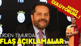 Erden Timur'dan açıklamalar