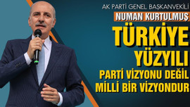 Kurtulmuş'tan Türkiye Yüzyılı mesajı!