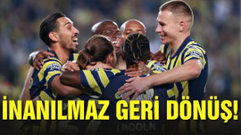 Fenerbahçe'den inanılmaz geri dönüş!