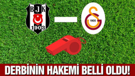 Derbinin hakemi belli oldu!