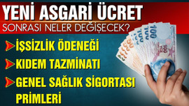 Yeni asgari ücret sonrası neler değişecek?