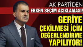 AK Parti'den erken seçim açıklaması!