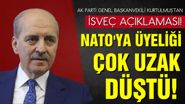 Kurtulmuş'tan İsveç'e açıklaması!