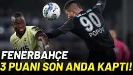 Fenerbahçe, 3 puanı son anda kaptı!