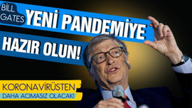 Bill Gates: Yeni pandemiye hazır olun