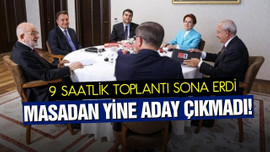 Altılı Masa'nın 11. toplantısı sona erdi!