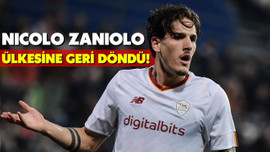 Nicolo Zaniolo, İtalya'ya geri döndü!