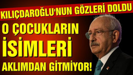 Kılıçdaroğlu, duygulandı