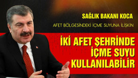 Bakan Koca'dan içme suyu açıklaması!