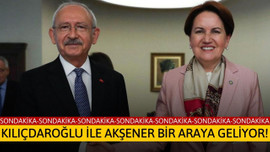 Kılıçdaroğlu, Akşener'le görüşecek!