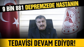 Bakan Koca'dan depremzede hasta açıklaması