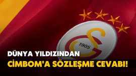 Dünya yıldızından Cimbom'a sözleşme cevabı!