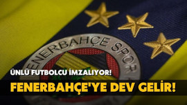 Ünlü futbolcu imzalıyor! Fenerbahçe'ye dev gelir