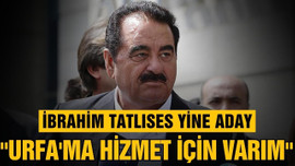 İbrahim Tatlıses milletvekili aday adayı oldu!