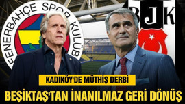 Kadıköy'de müthiş derbi!